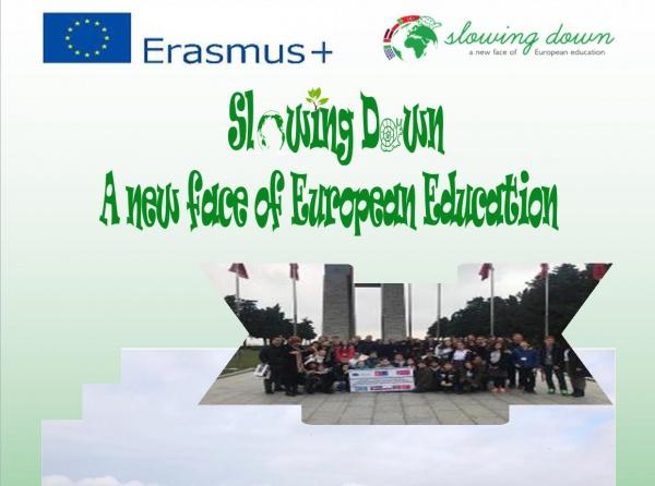 Erasmus+ Slowing Down- A New Face of European Education E-Magazine
